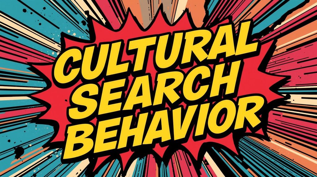 Cultural-Search-Behavior