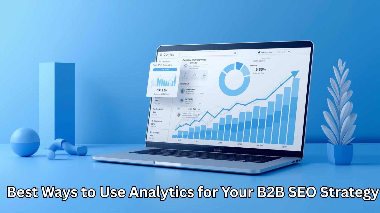 Best-Ways-to-Use-Analytics-for-Your-B2B-SEO-Strategy